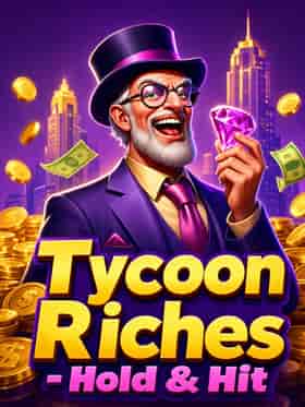 spinomenal/tycoon-riches-hold-hit