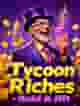 Tycoon Riches - Hold & Hit